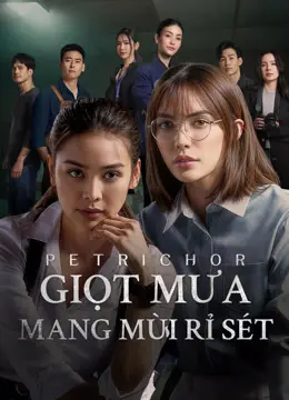 Giọt Mưa Mang Mùi Rỉ Sét 01