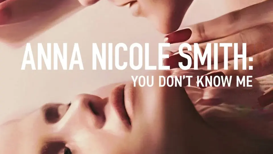 Anna Nicole Smith: Không Ai Hiểu Tôi Full