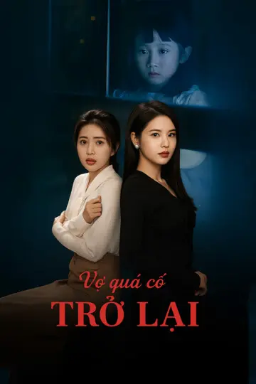 Vợ Quá Cố Trở Lại 1