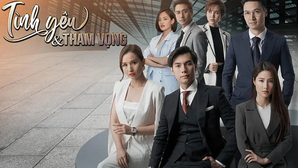 Tình Yêu Và Tham Vọng 1