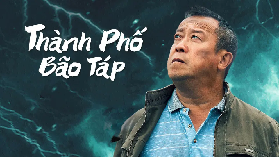 Thành Phố Bão Táp Full