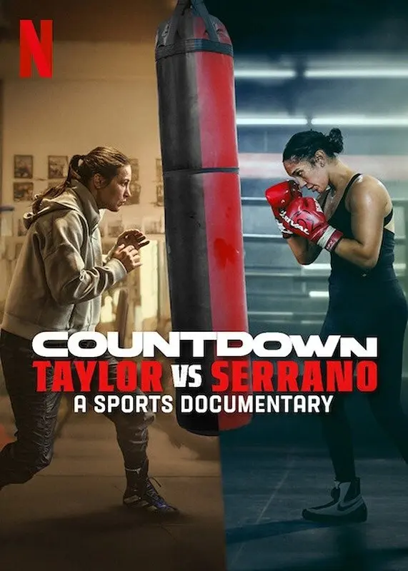 Đếm Ngược: Taylor Vs Serrano Full