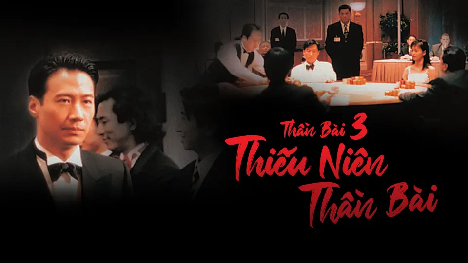 Thần Bài 3: Thiếu Niên Thần Bài Full
