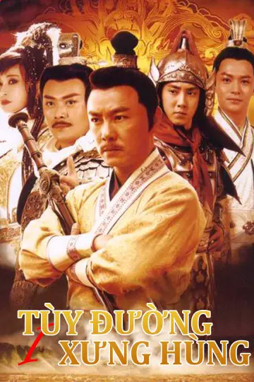 Tùy Đường Anh Hùng (Phần 1) 01