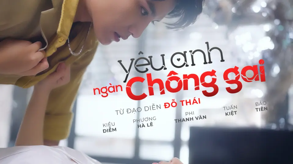 Yêu Anh Ngàn Chông Gai  01