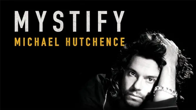 Mystify: Michael Hutchence Full