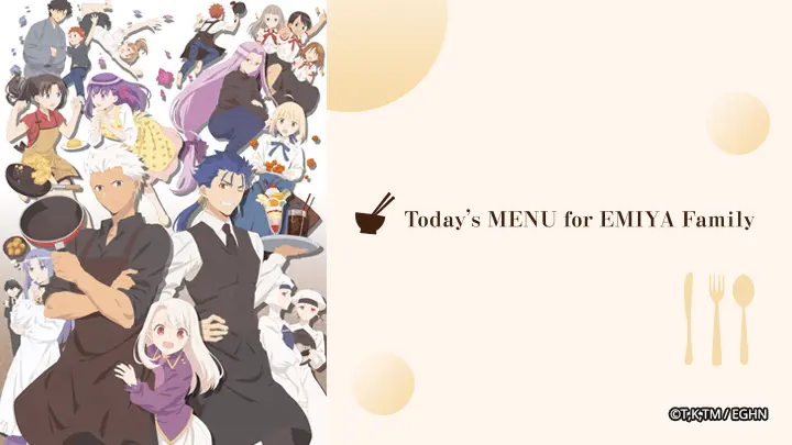 Menu Hôm Nay Của Gia đình Emiya 1