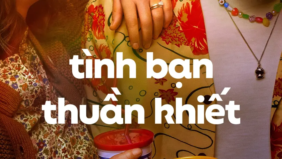 Tình Bạn Thuần Khiết (Phần 2) 01
