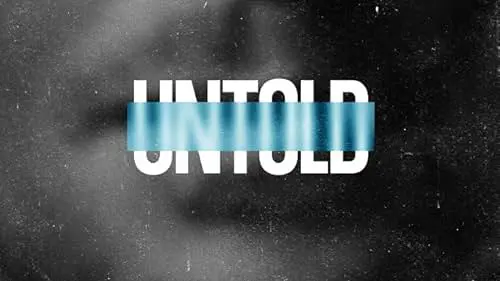 Untold (Phần 5) 1