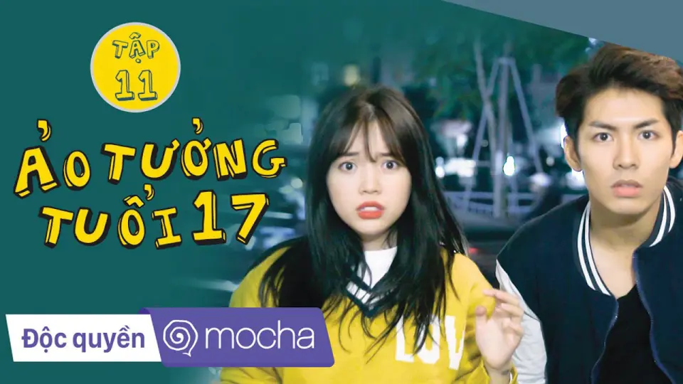 Ảo Tưởng Tuổi 17 1