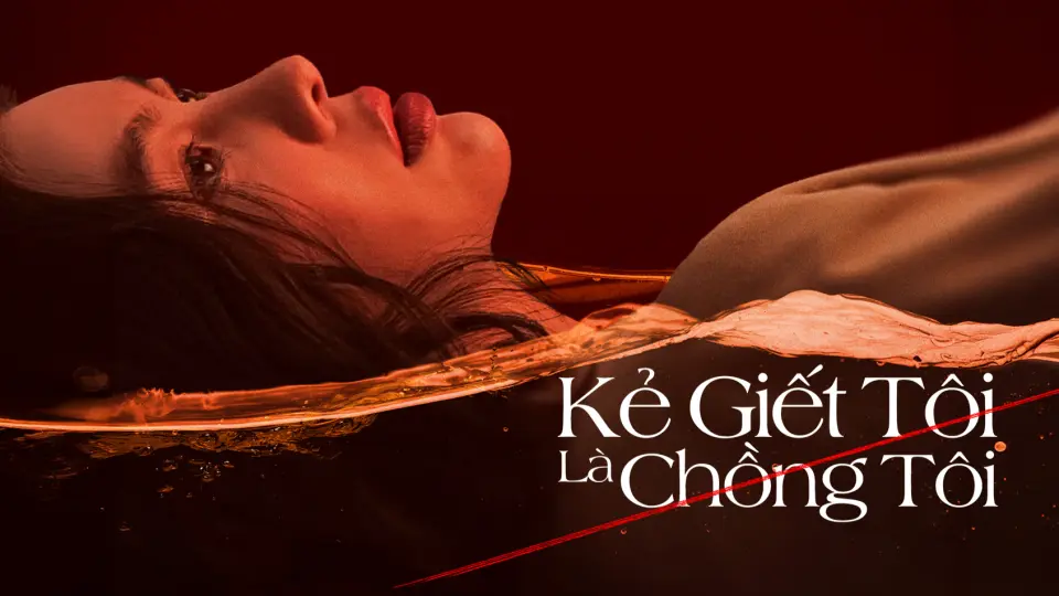 Kẻ Giết Tôi Là Chồng Tôi 1