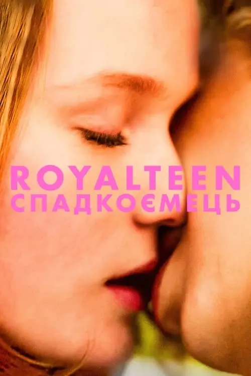 Royalteen: Arvingen Full