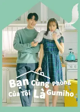 Bạn Cùng Phòng Của Tôi Là Gumiho 01
