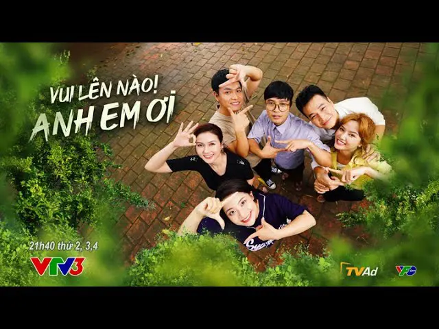 Vui Lên Nào Anh Em Ơi 1