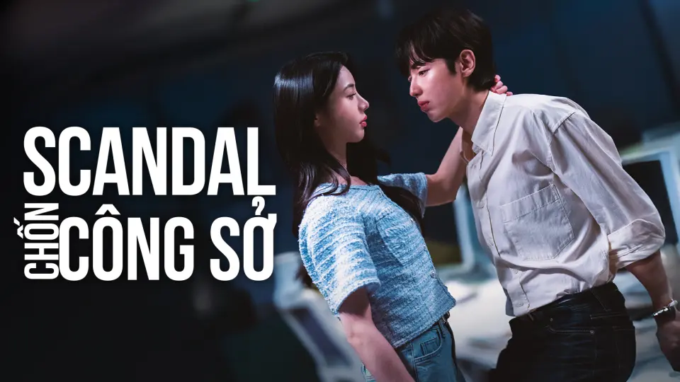 Scandal Chốn Công Sở 1