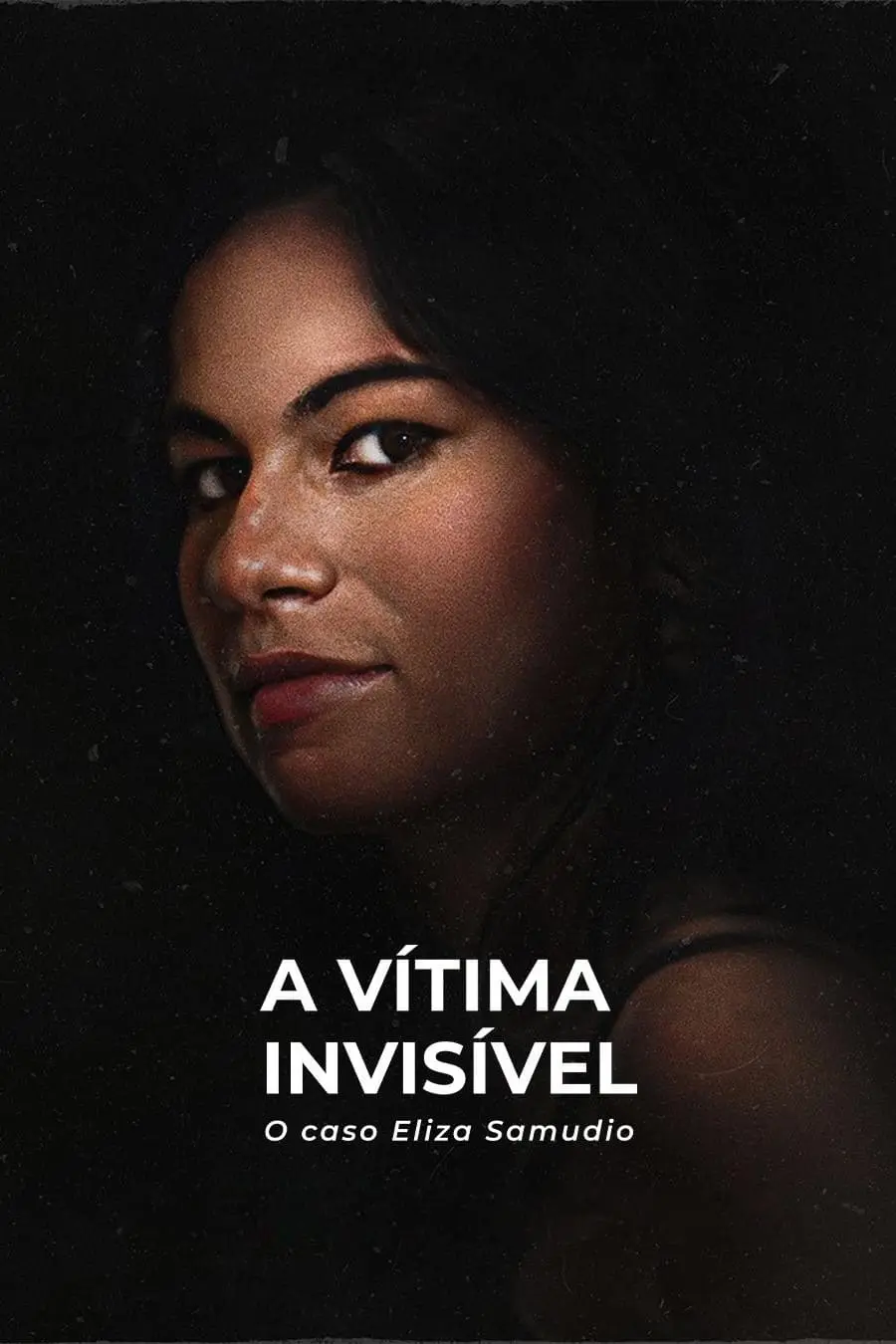 Nạn Nhân Vô Hình: Vụ án Eliza Samudio Full