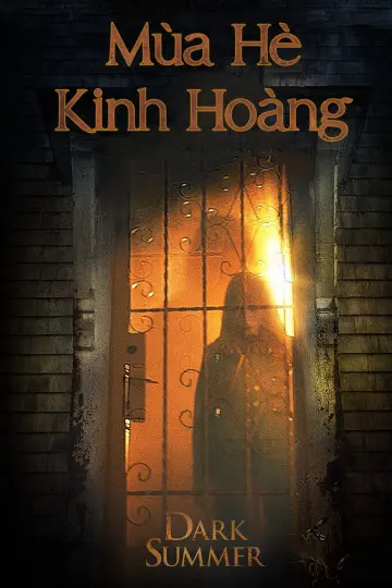 Mùa Hè Kinh Hoàng Full