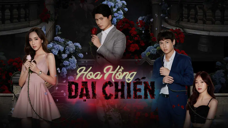 Hoa Hồng Đại Chiến 1