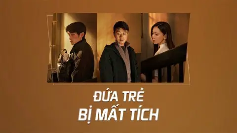Đứa Trẻ Mất Tích 1