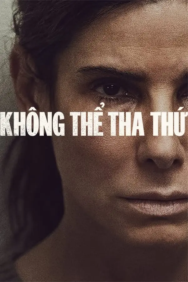 Không Thể Tha Thứ 1