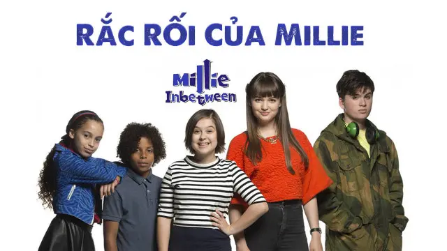 Rắc Rối Của Millie 1