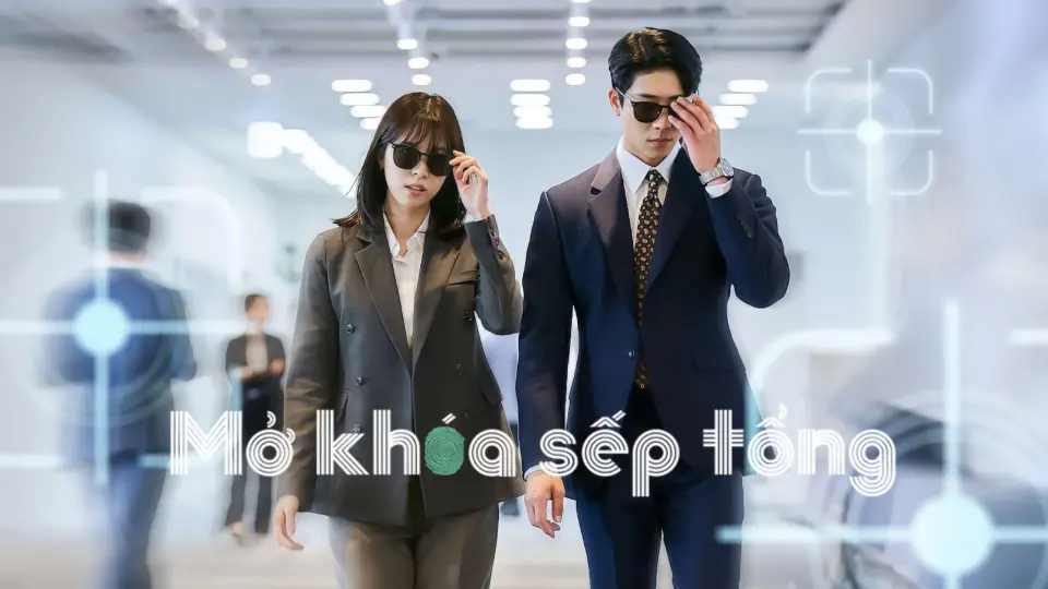 Mở Khóa Sếp Tổng 1
