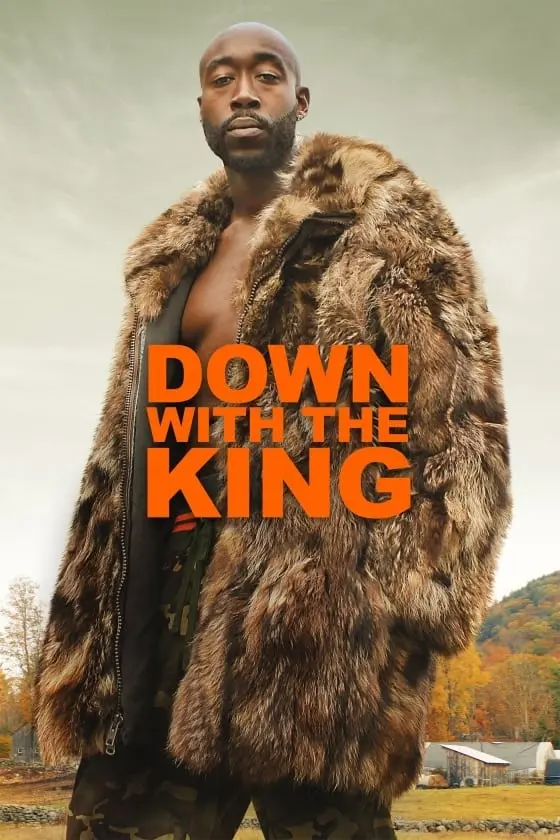 Down With The King Full