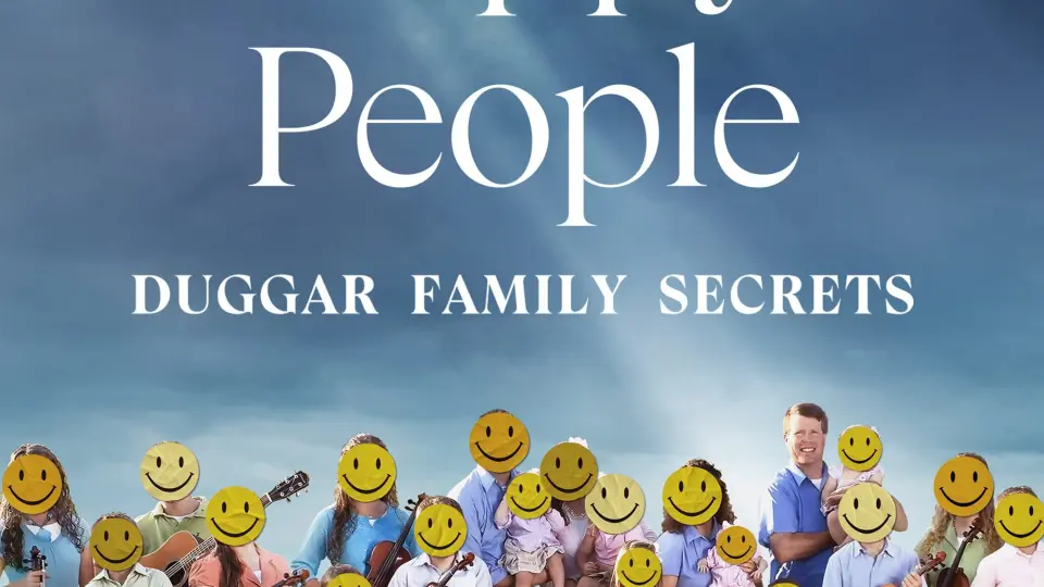 Shiny Happy People: Duggar Family Secrets  01