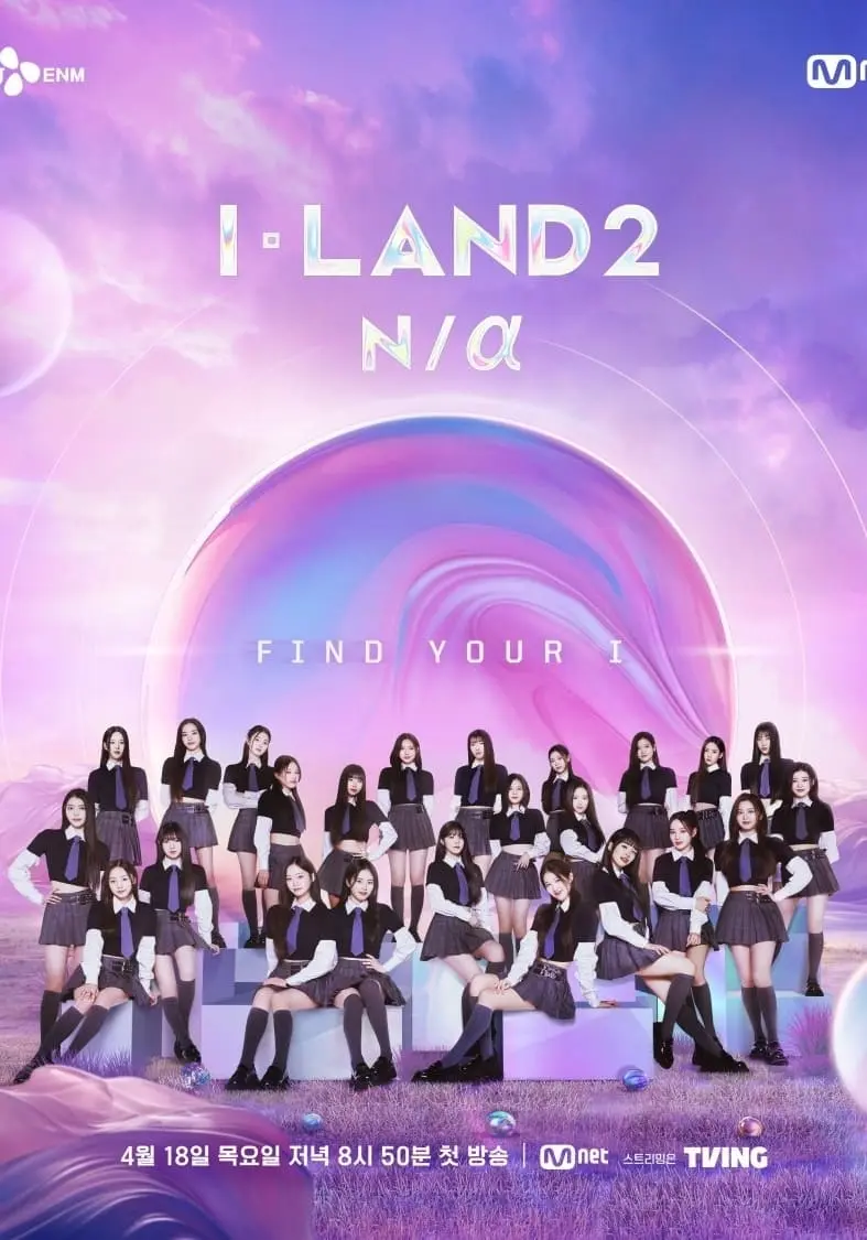 I-LAND 2 N/A  01A