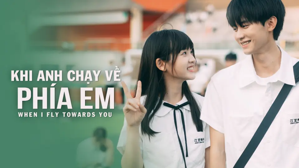 Khi Anh Chạy Về Phía Em 1
