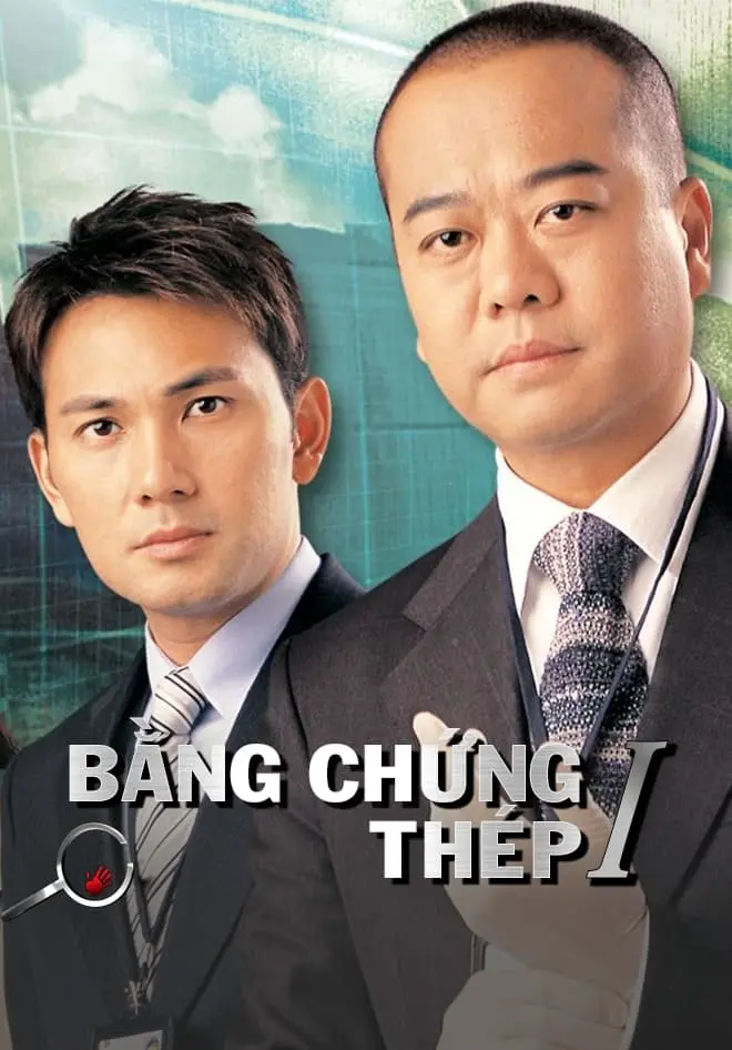 Bằng Chứng Thép (Phần 1)  01