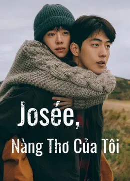 Josée, Nàng Thơ Của Tôi Full