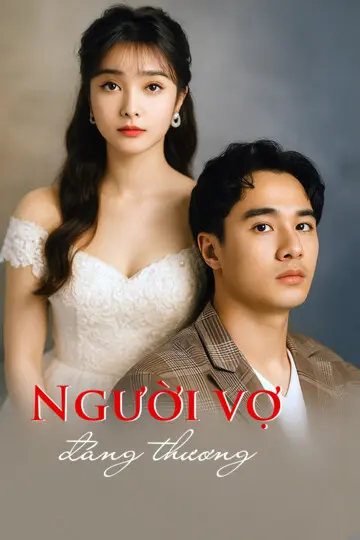 Người Vợ Đáng Thương 1