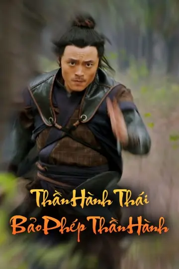 Thần Hành Thái Bảo Phép Thần Hành Full