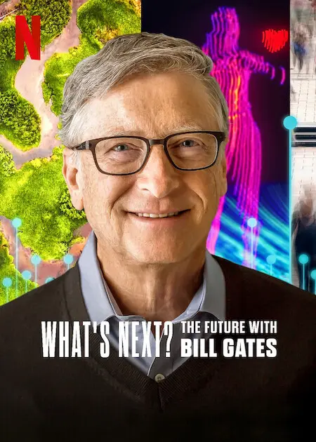 Điều Gì Kế Tiếp? Tương Lai Với Bill Gates 01