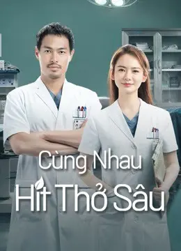 Cùng Nhau Hít Thở Sâu 01