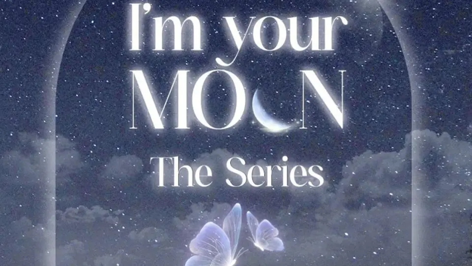 I'M Your Moon 1