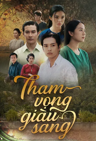 Tham Vọng Giàu Sang 01