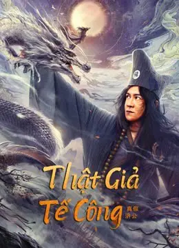 Tế Công Thật Giả Full