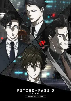 Psycho-Pass 3: First Inspector Full