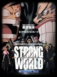 One Piece Film: Strong World Full