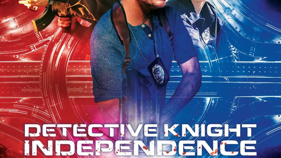 Thám Tử Knight : Ngày Độc Lập Full