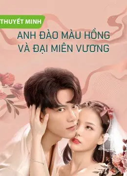 Anh Đào Màu Hồng Và Đại Miên Vương Full