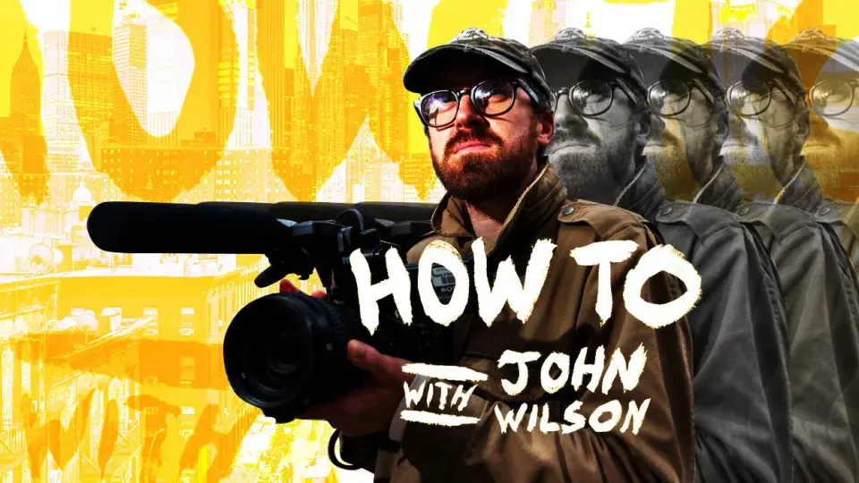 Cách Để... Với John Wilson (Phần 1) 1