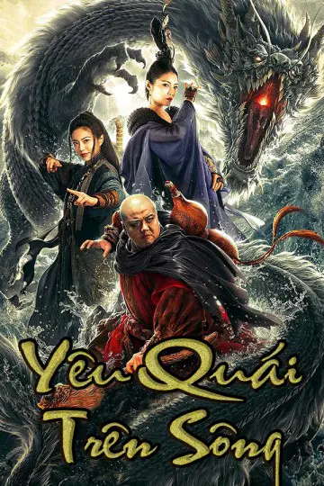 Yêu Quái Trên Sông Full
