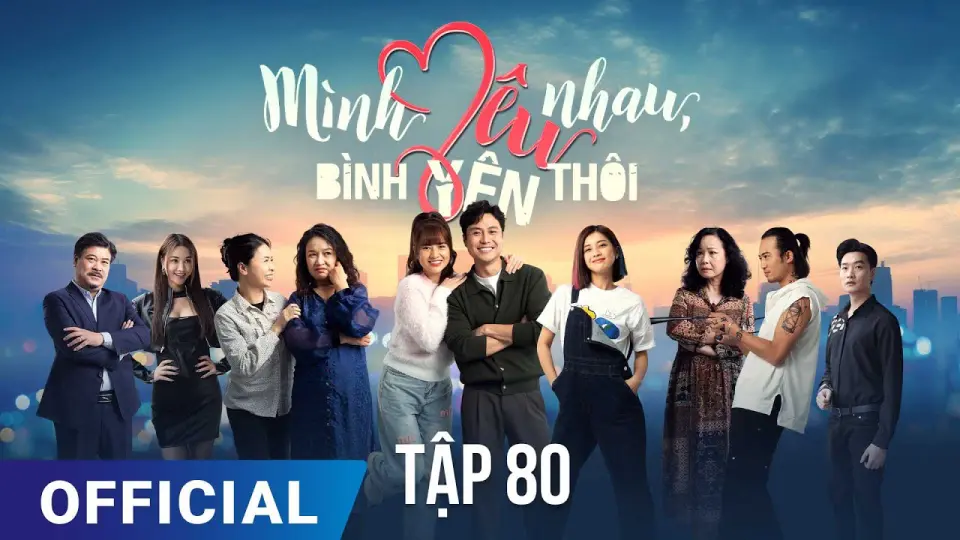 Mình Yêu Nhau Bình Yên Thôi 1