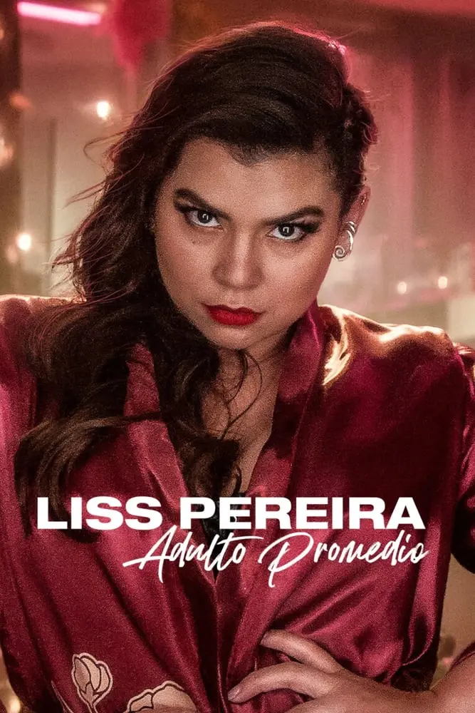 Liss Pereira: Làm Người Lớn Full