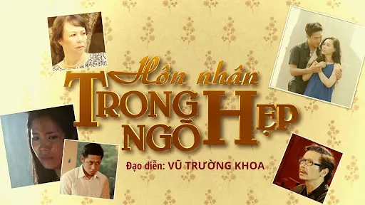 Hôn Nhân Trong Ngõ Hẹp 1