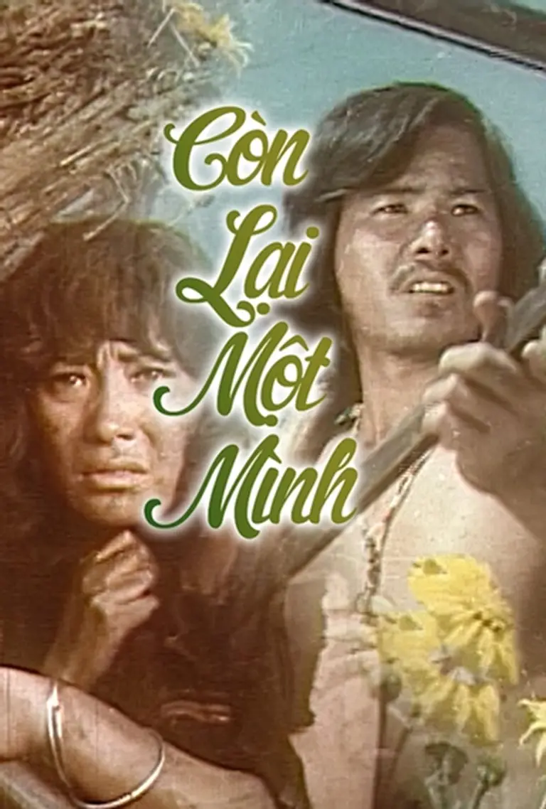 Còn Lại Một Mình Full