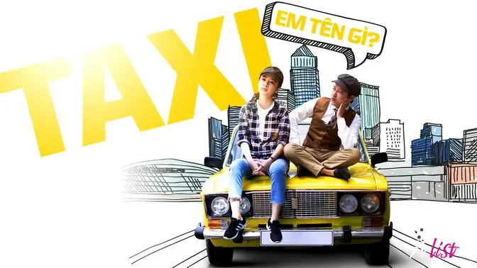 Taxi, Em Tên Gì? Full
